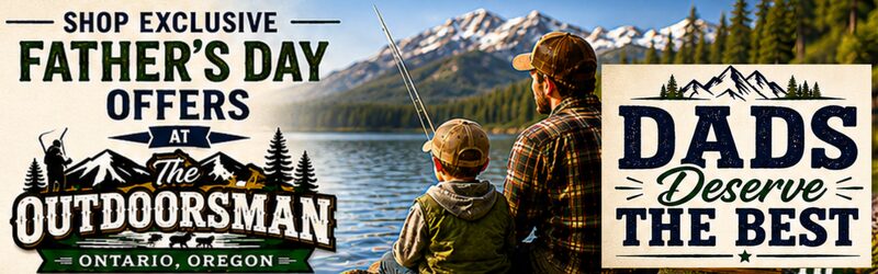  Outdoorsman Fathers Day Sale